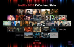 Netflix 2023 ยกระดับคอนเทนต์เกาหลี ซีรีส์-ภาพยนตร์-วาไรตี้-สารคดี 34 เรื่อง